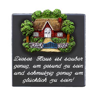 Sprücheschild Dieses Haus ist...