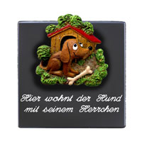 Sprücheschild Hier wohnt der Hund...